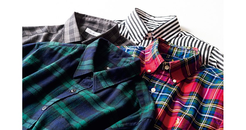 UNIQLO（black watch）POLO RALPH LAUREN（tartan check）NANAMICA（glen check）INDIVIDUALIZED SHIRTS（london stripe）