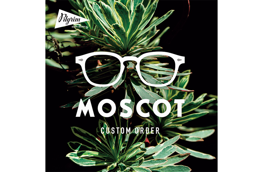 MOSCOT モスコットのカスタムオーダー会